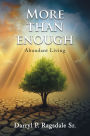 More Than Enough: Abundant Living