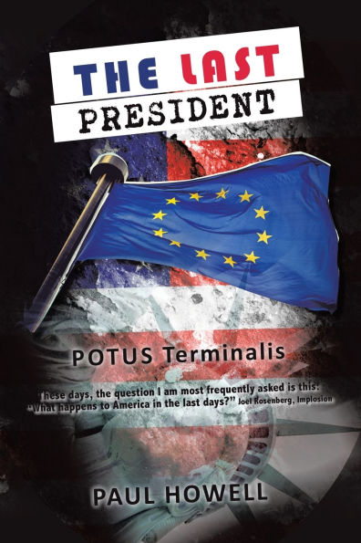 The Last President: POTUS Terminalis