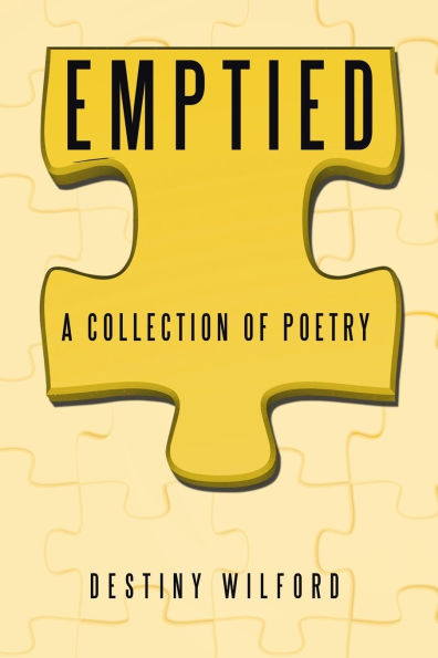 Emptied: A collection of Poetry
