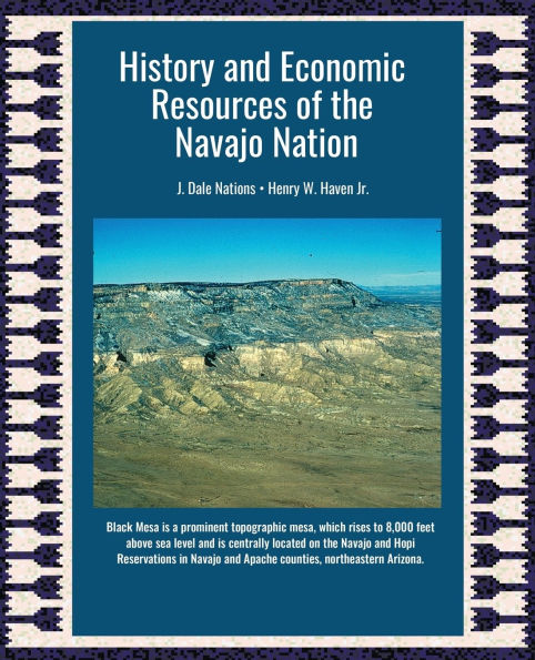 History and the Economic Resources of the Navajo Nation