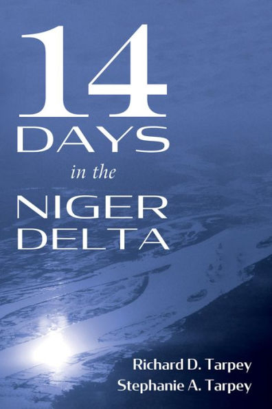 14 Days the Niger Delta