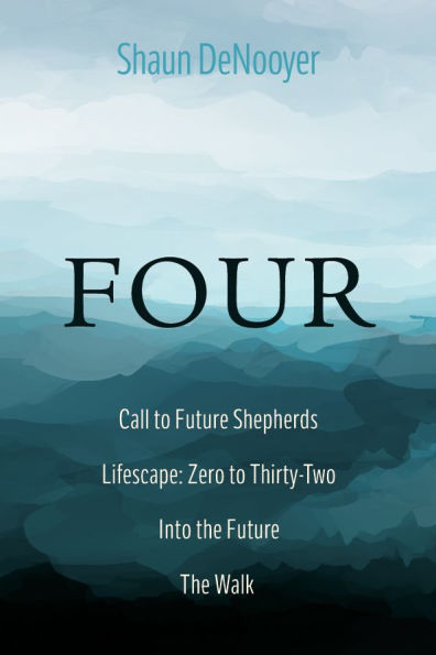 Four: Call to Future Shepherds, Lifescape: Zero Thirty-Two, Into the Future, Walk