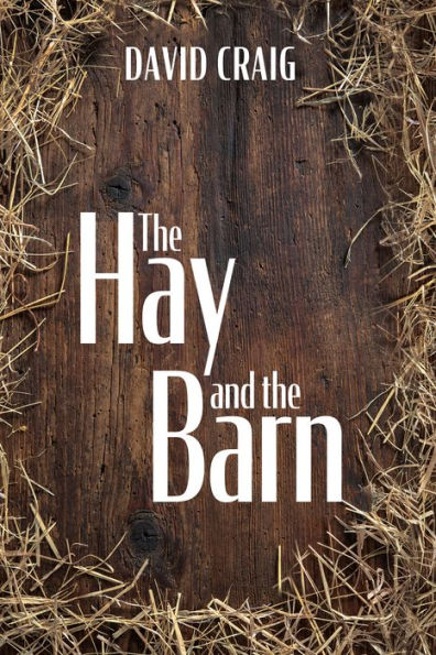 the Hay and Barn