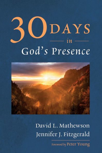 Thirty Days God's Presence