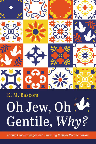 Oh Jew, Gentile, Why?