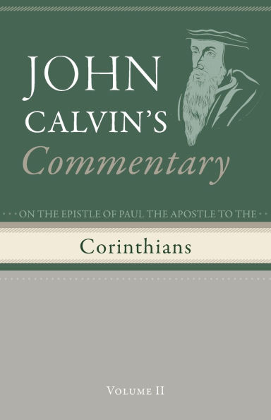 Commentary on the Epistles of Paul Apostle to Corinthians, Volume 2