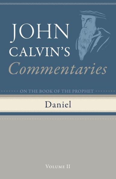 Commentaries on the Book of Prophet Daniel, Volume 2