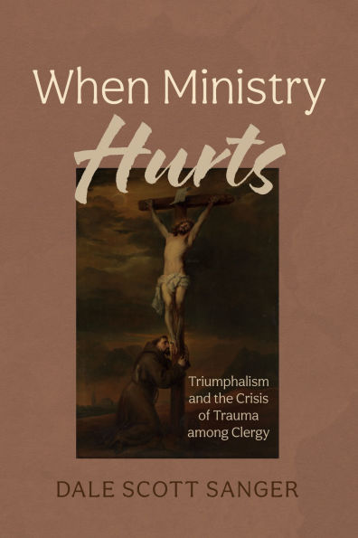 When Ministry Hurts