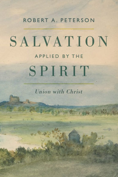 Salvation Applied by the Spirit