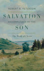 Salvation Accomplished by the Son