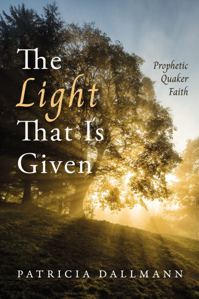 The Light That Is Given