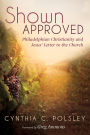 Shown Approved: Philadelphian Christianity and Jesus' Letter to the Church