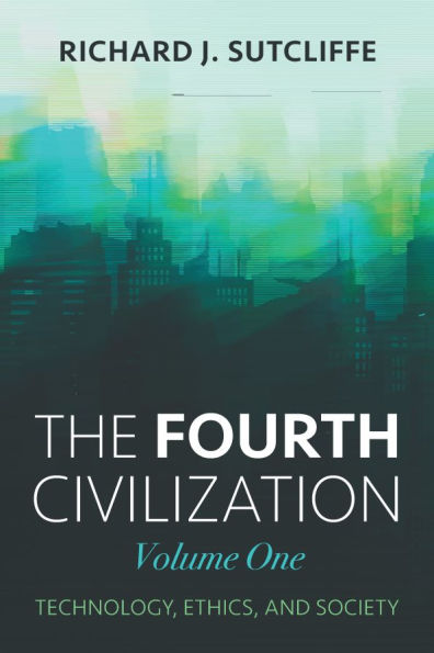 The Fourth Civilization, Volume One