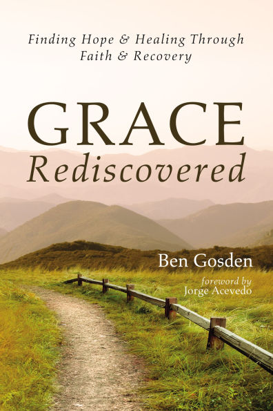 Grace Rediscovered