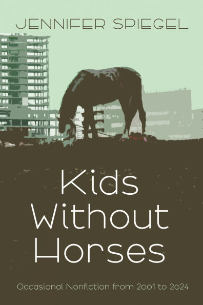 Kids Without Horses
