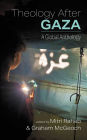 Theology After Gaza: A Global Anthology