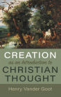 Creation as an Introduction to Christian Thought