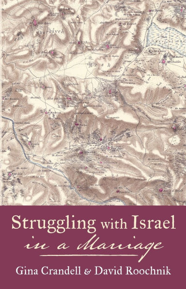 Struggling with Israel a Marriage