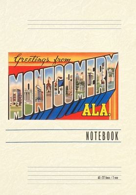 Vintage Lined Notebook Greetings from Montgomery