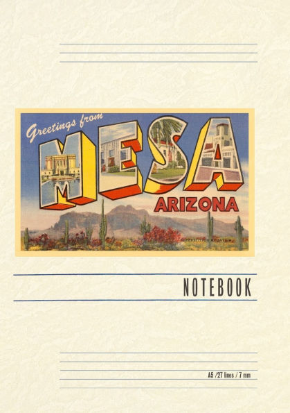 Vintage Lined Notebook Greetings from Mesa