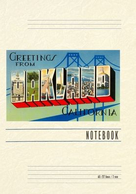 Vintage Lined Notebook Greetings from Oakland, California