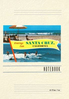 Vintage Lined Notebook Beach and Surfing Greetings from Santa Cruz