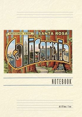 Vintage Lined Notebook Greetings from Santa Rosa, California