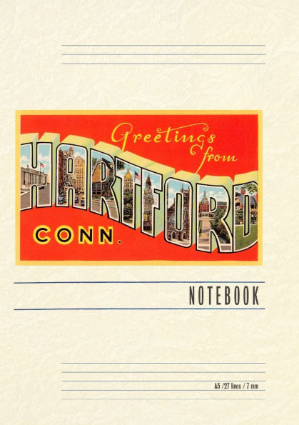 Vintage Lined Notebook Greetings from Hartford