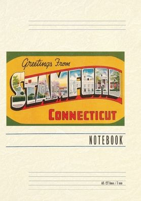 Vintage Lined Notebook Greetings from Stamford
