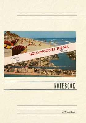 Vintage Lined Notebook Greetings from Hollywood-by-the-Sea, Florida