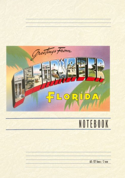 Vintage Lined Notebook Greetings from Clearwater, Florida