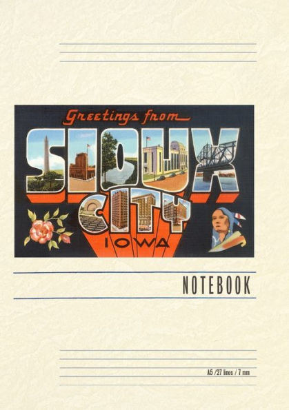 Vintage Lined Notebook Greetings from Sioux City