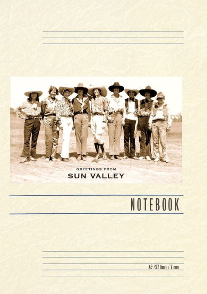 Vintage Lined Notebook Greetings from Sun Valley, Cowgirls