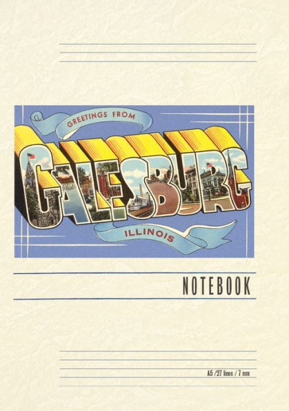 Vintage Lined Notebook Greetings from Galesburg, Illinois