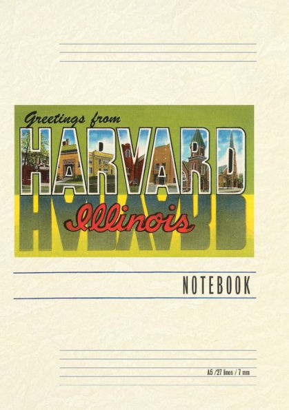 Vintage Lined Notebook Greetings from Harvard, Illinois
