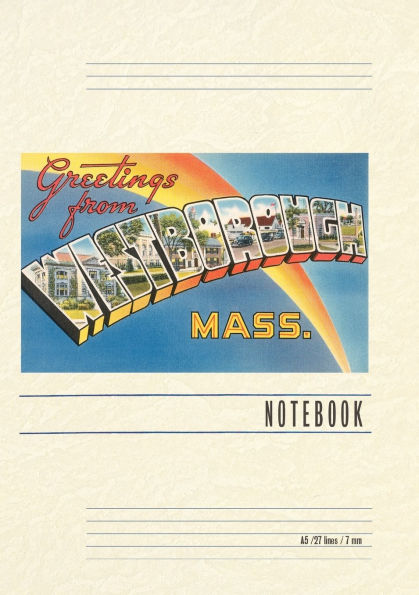 Vintage Lined Notebook Greetings from Westborough, Massachusetts