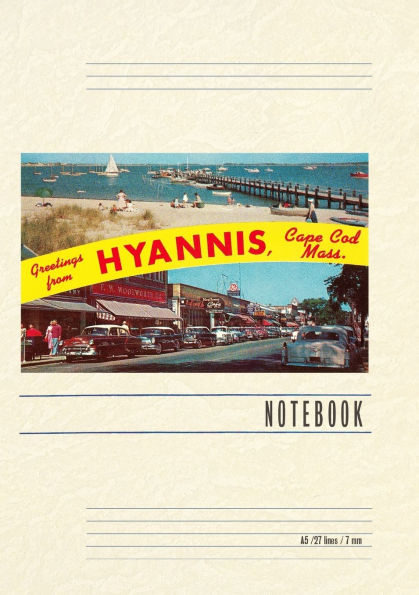 Vintage Lined Notebook Greetings from Hyannis, Cape Cod