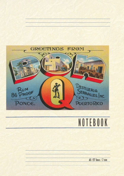 Vintage Lined Notebook Greetings from Don Q, Ponce, Puerto Rico