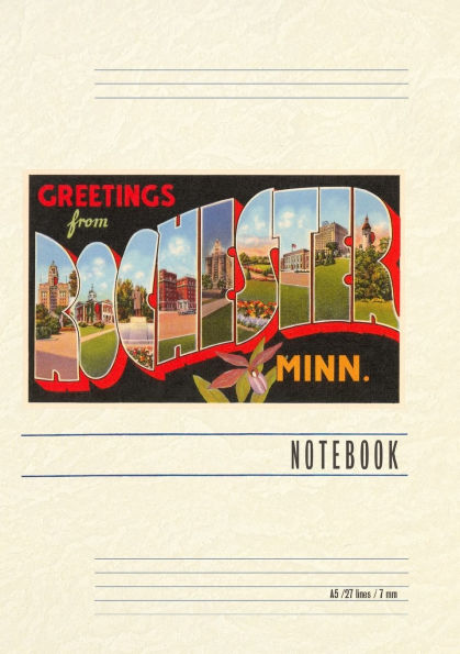 Vintage Lined Notebook Greetings from Rochester