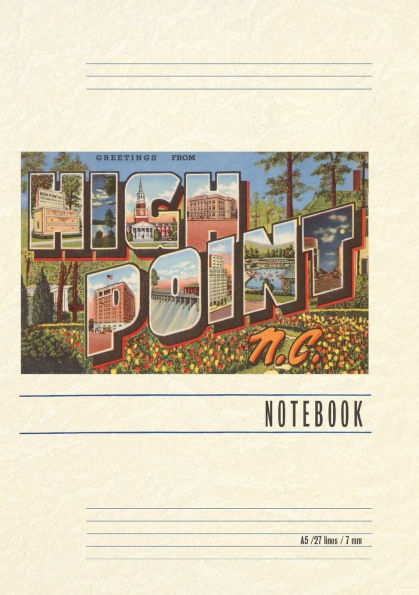 Vintage Lined Notebook Greetings from High Point