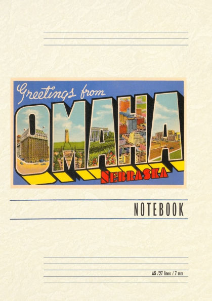 Vintage Lined Notebook Greetings from Omaha