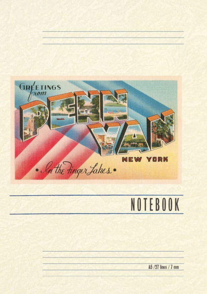Vintage Lined Notebook Greetings from Penn Yan, New York