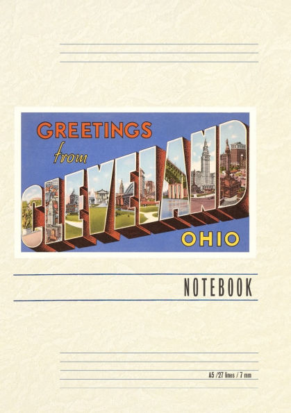 Vintage Lined Notebook Greetings from Cleveland