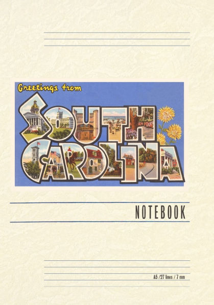 Vintage Lined Notebook Greetings from South Carolina