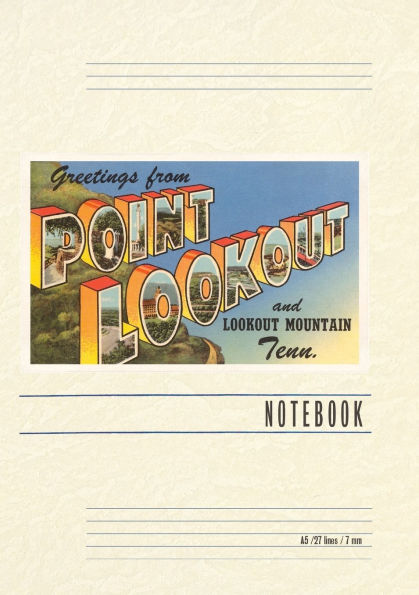 Vintage Lined Notebook Greetings from Point Lookout, Tennessee