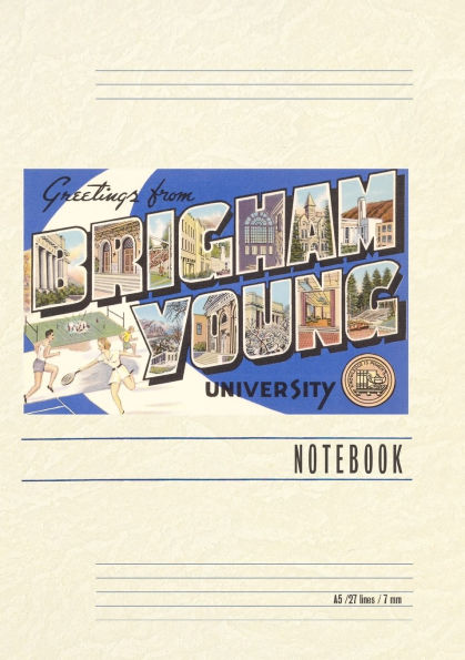 Vintage Lined Notebook Greetings from Brigham Young University, Utah