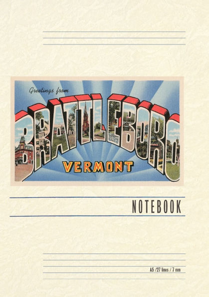 Vintage Lined Notebook Greetings from Brattleboro