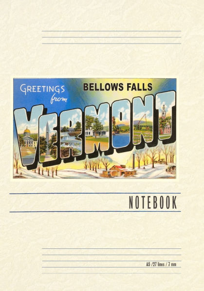 Vintage Lined Notebook Greetings from Bellows Falls, Vermont