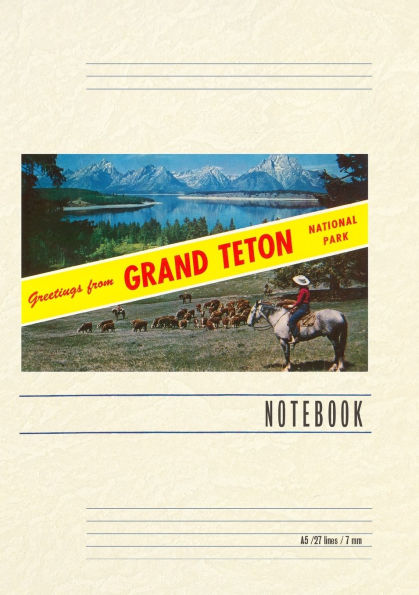 Vintage Lined Notebook Greetings from Grand Teton, Wyoming