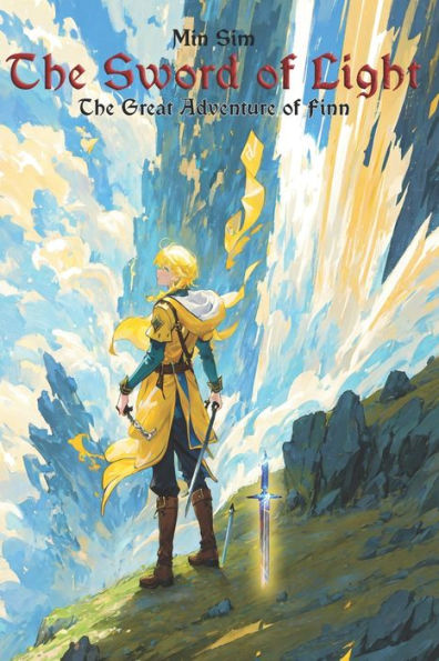 The Sword of Light: The great adventure of Finn